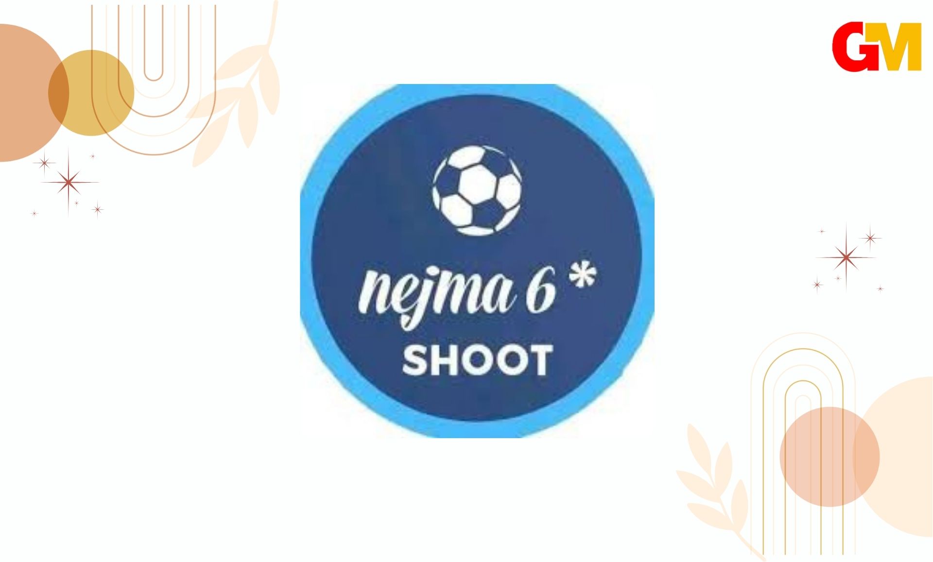 تحميل تطبيق نجمة شوت najma shoot لمشاهدة مباريات كرة القدم بنجمة *6 مجانا